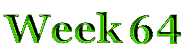 Week 64